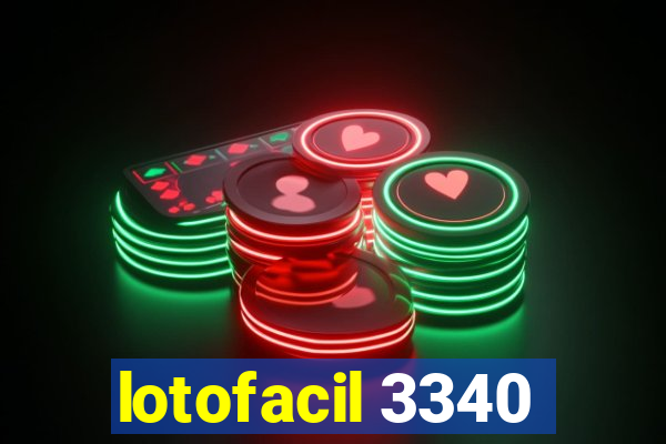 lotofacil 3340